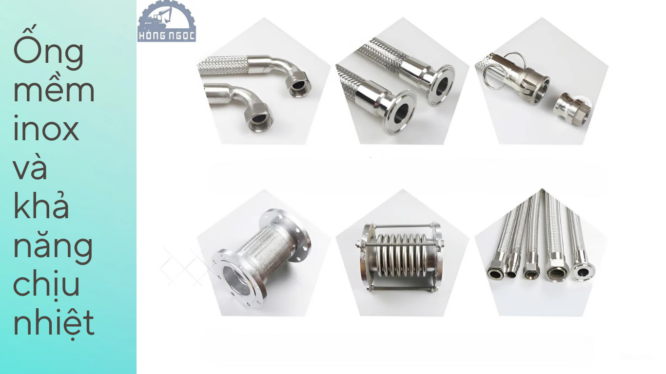 Khả Năng Chịu Nhiệt Của Ống Mềm Inox
